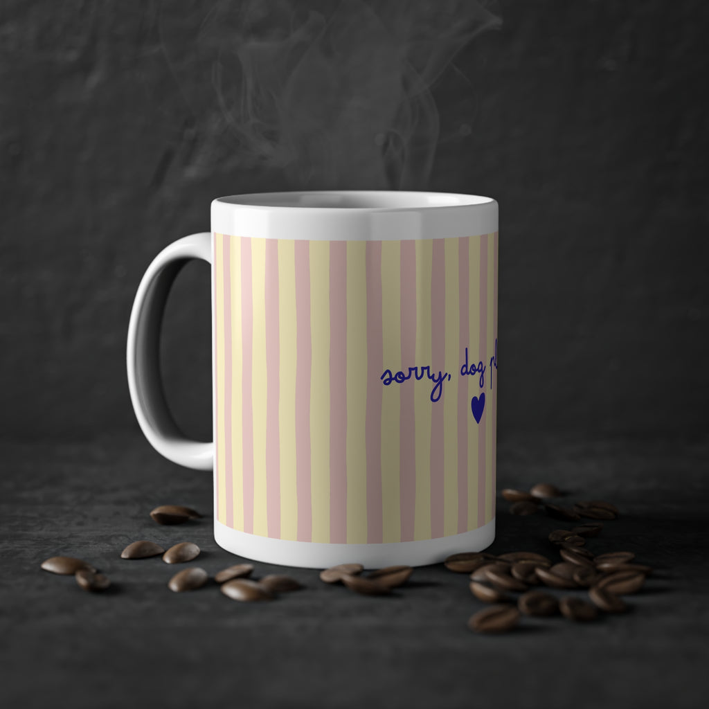 Sorry, Dog Plans. – Dog Lover Tasse