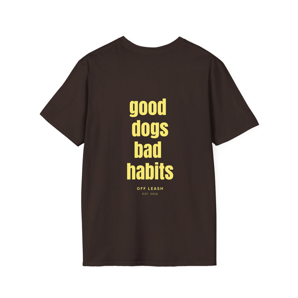 Good dogs bad habits T-Shirt OFFLEASH, 100% Baumwolle