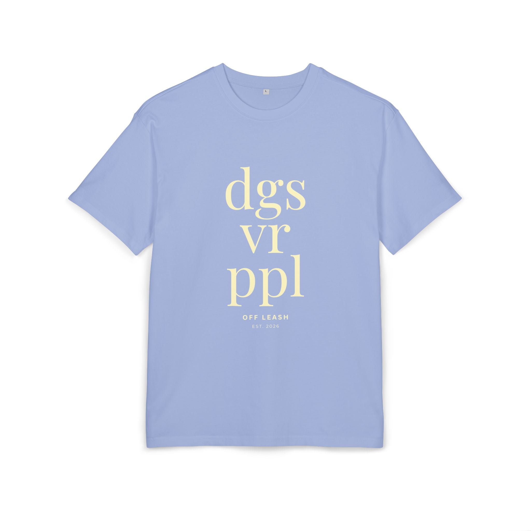 Dogs Over People – Oversized T-Shirt, 100% Baumwolle