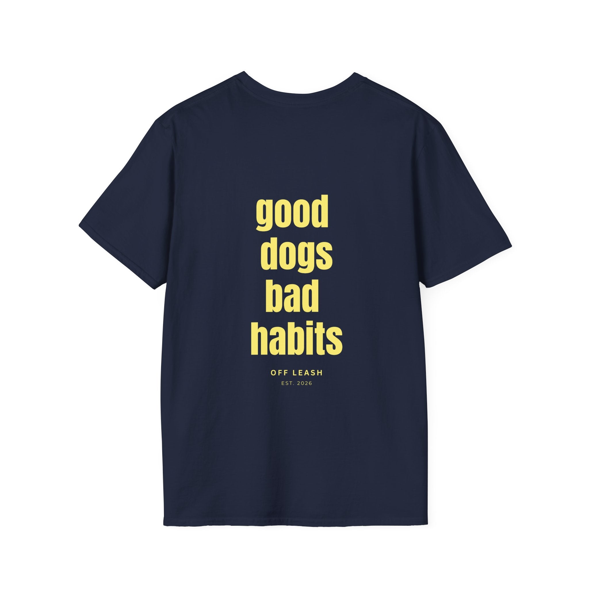 Good dogs bad habits T-Shirt OFFLEASH, 100% Baumwolle
