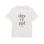 Dogs Over People – Oversized T-Shirt, 100% Baumwolle