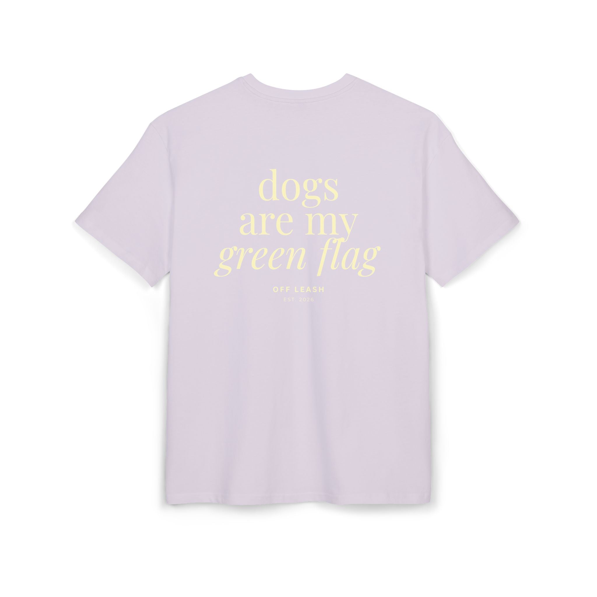 Dogs Are My Green Flag Oversized T-Shirt, 100% Baumwolle