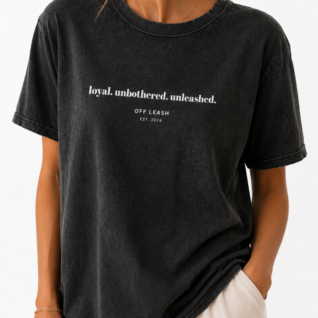 Loyal. Unbothered. Unleashed.  Vintage T-Shirt OFFLEASH 100 % Baumwolle