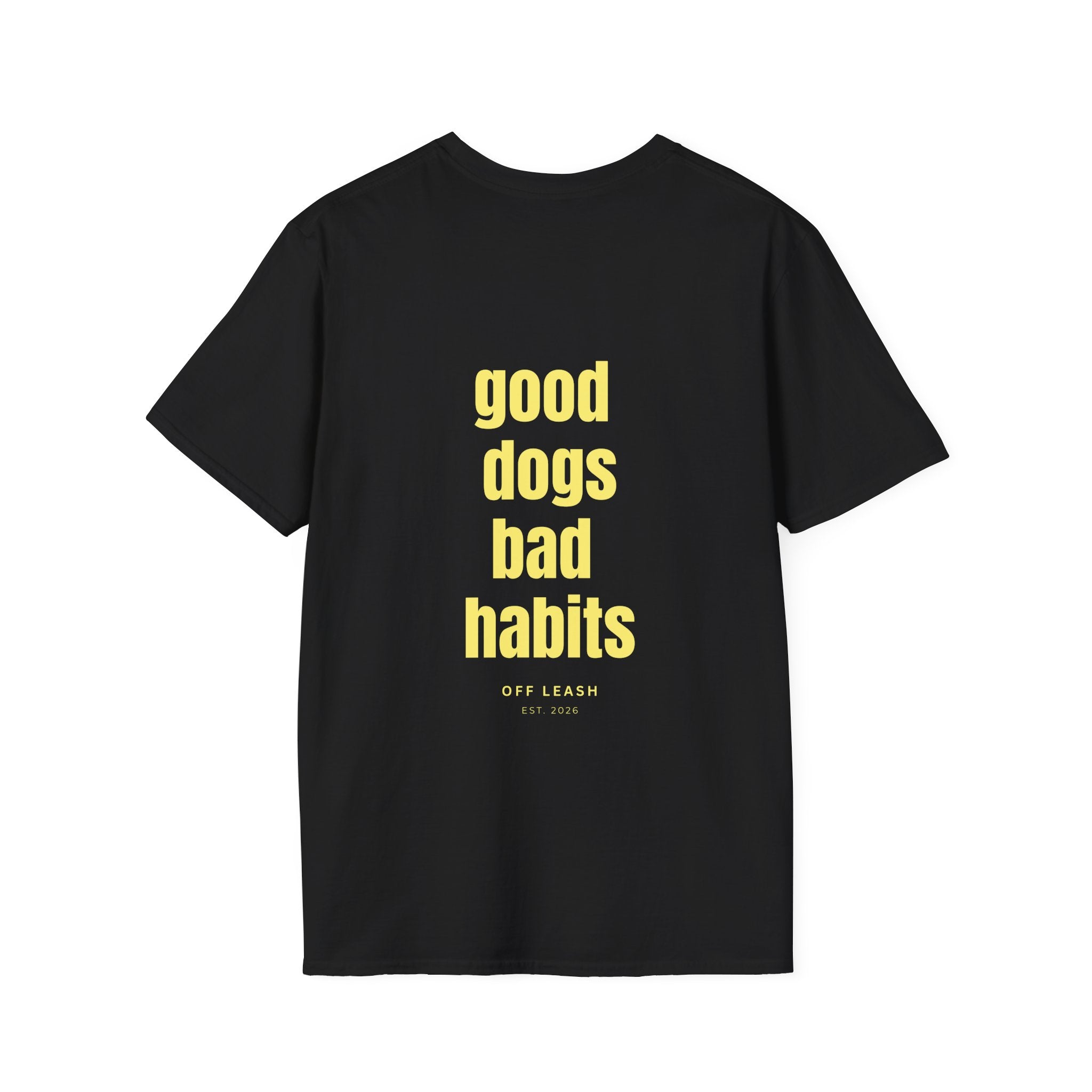 Good dogs bad habits T-Shirt OFFLEASH, 100% Baumwolle