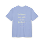 Oversized T-Shirt „I choose dog shit over bullshit.“, 100% Baumwolle
