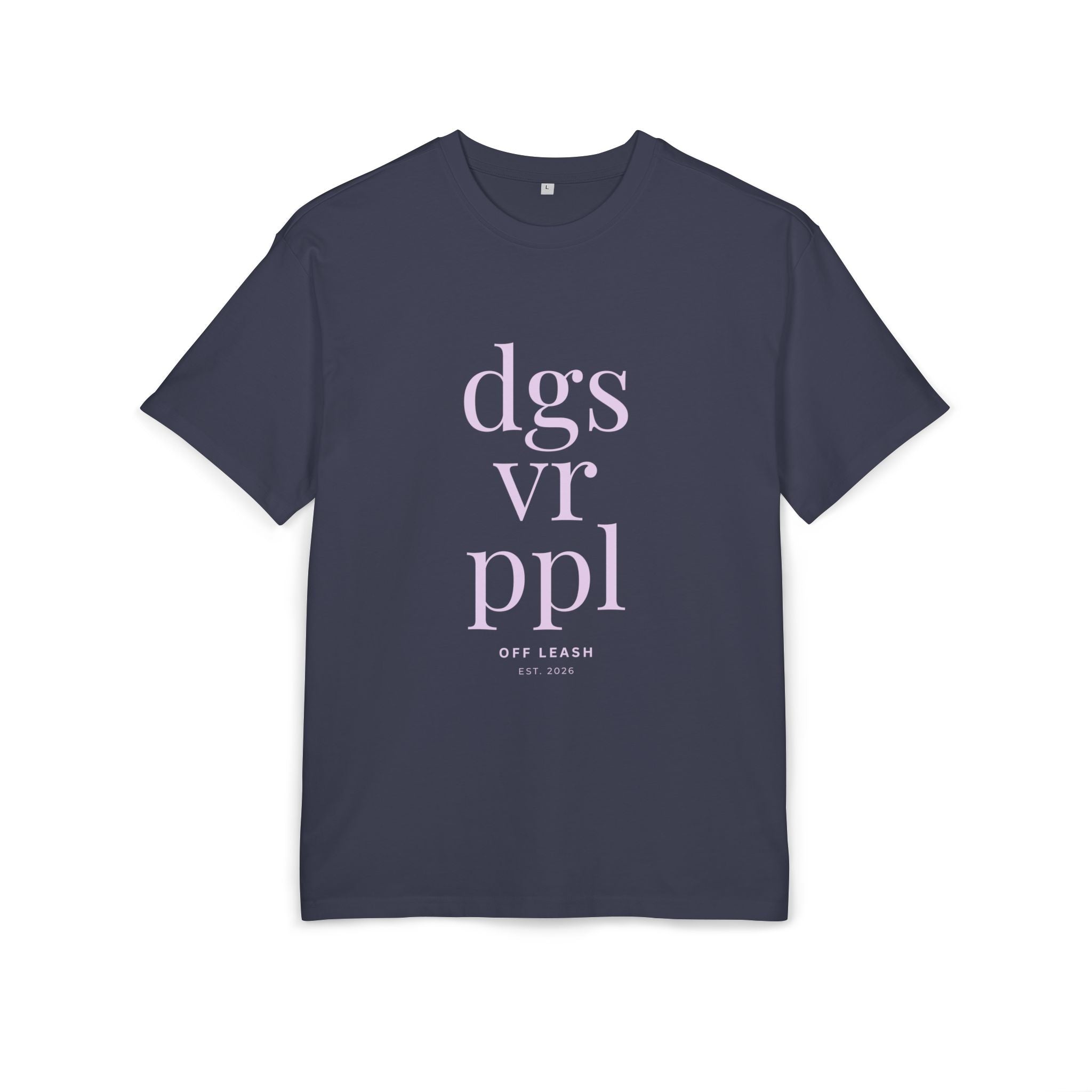 Dogs Over People – Oversized T-Shirt, 100% Baumwolle