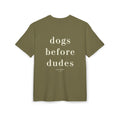 Dogs Before Dudes – Oversized T-Shirt, 100% Baumwolle